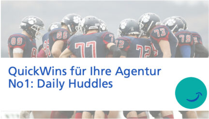 Quick Win 1: Daily Huddles